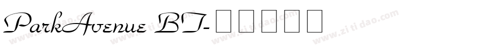 ParkAvenue BT字体转换